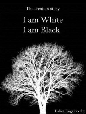 cover image of I am White, I am Black